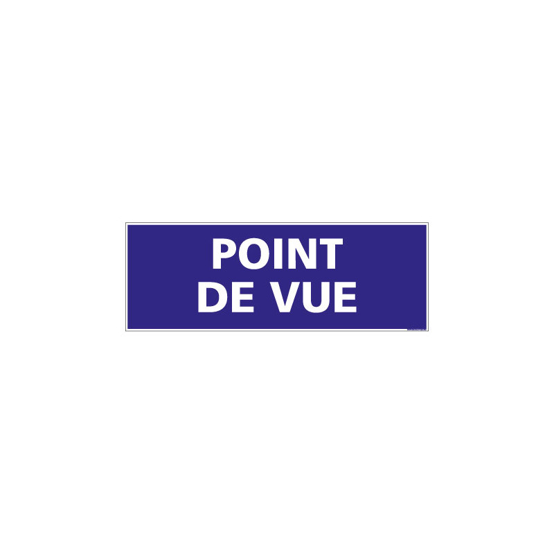 PANNEAU SIGNALISATION INFORMATION POINT DE VUE