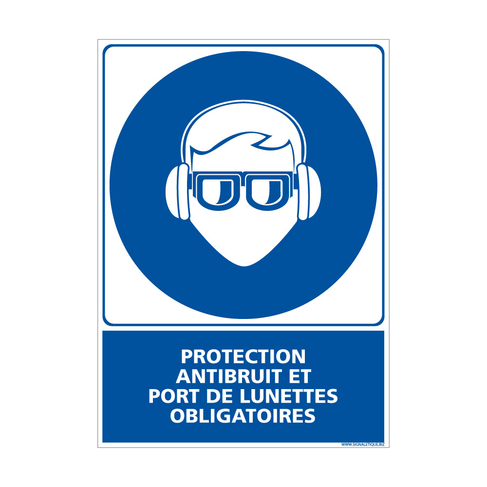 panneau protection antibruit et port de lunettes obligatoires