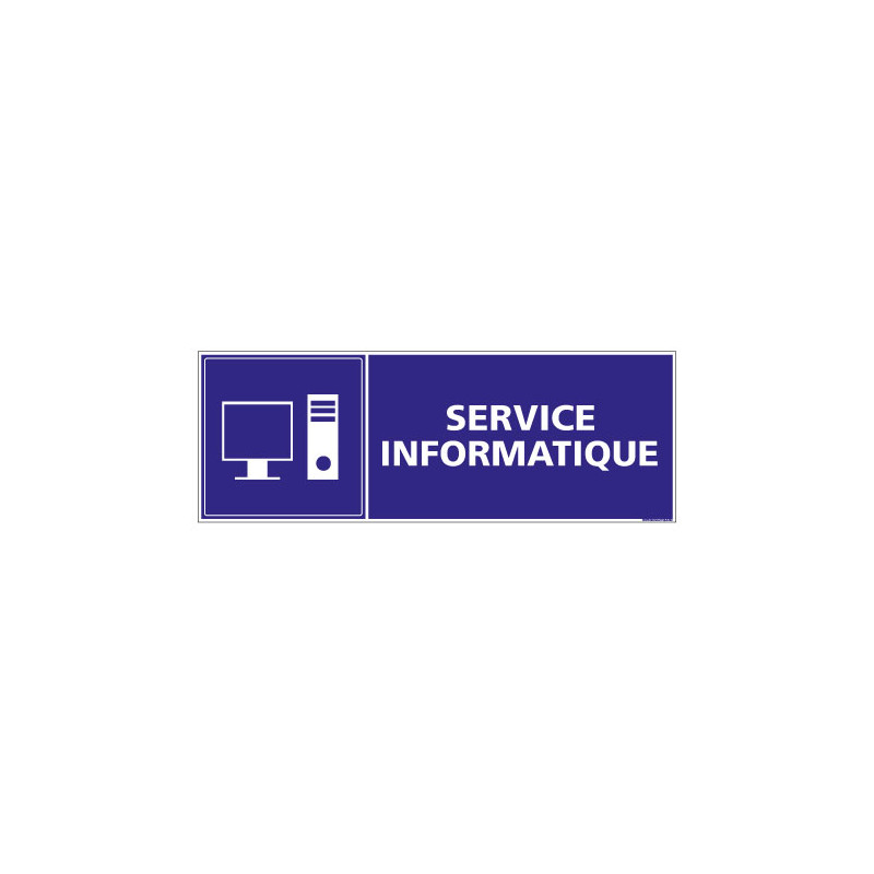 PANNEAU SIGNALISATION INFORMATION SERVICE INFORMATIQUE