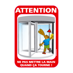 Panneau NE PAS METTRE LES DOIGTS LORSQUE CA TOURNE (G0812)