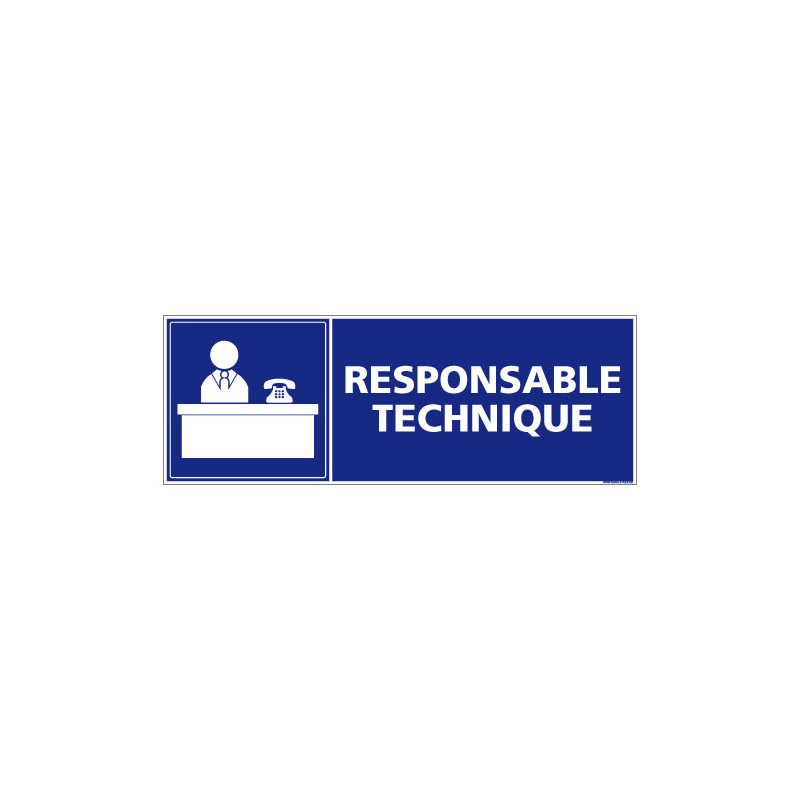 PANNEAU SIGNALISATION INFORMATION RESPONSABLE TECHNIQUE(G1013)