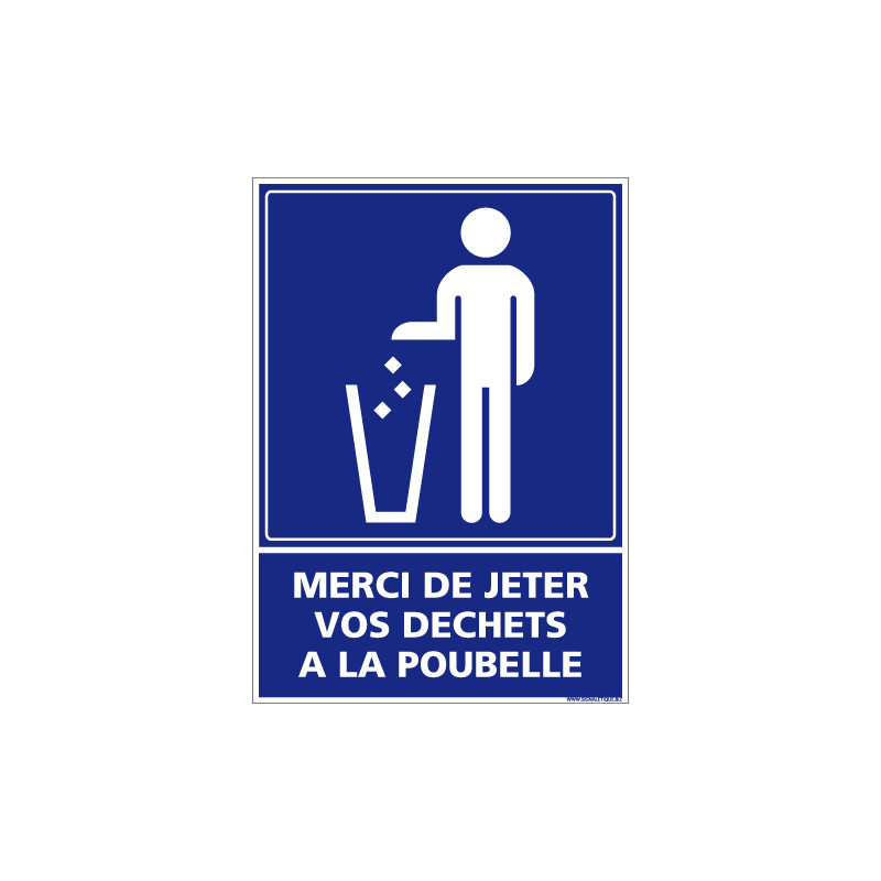 PANNEAU DECHETS A LA POUBELLE (G1295) PANNEAU DECHETS A LA POUBELLE (G1295)