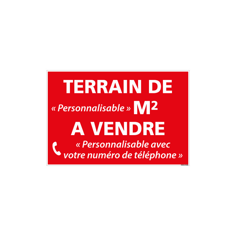 PANNEAU IMMOBILIER TERRAIN A VENDRE PERSONNALISABLE AKYLUX 3,5mm - 600x400mm (G1333_PERSO)