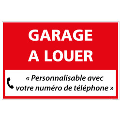 PANNEAU IMMOBILIER GARAGE A LOUER A PERSONNALISER AKYLUX 3,5mm - 600x400mm (G1334_PERSO)