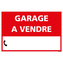 PANNEAU IMMOBILIER GARAGE A VENDRE AKYLUX 3,5mm - 600x400mm - LIVRE AVEC UNE PLANCHE DE CHIFFRES (G1335)