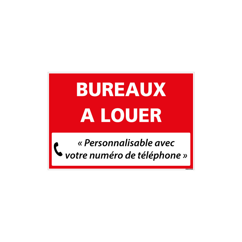 PANNEAU IMMOBILIER BUREAUX A LOUER A PERSONNALISER AKYLUX 3,5mm - 600x400mm (G1338_PERSO)