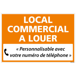 PANNEAU LOCAL COMMERCIAL A LOUER A PERSONNALISER AKYLUX 3,5mm - 600x400mm (G1341_PERSO)