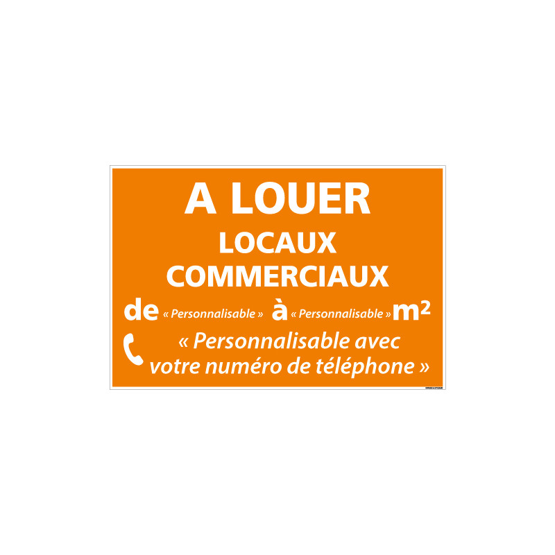 PANNEAU LOCAUX COMMERCIAUX A LOUER A PERSONNALISER AKYLUX 3,5mm - 600x400mm (G1344_PERSO)