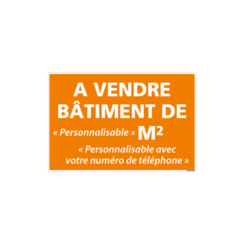 PANNEAU IMMOBILIER BATIMENT A VENDRE A PERSONNALISER AKYLUX 3,5mm - 600x400mm (G1347_PERSO)