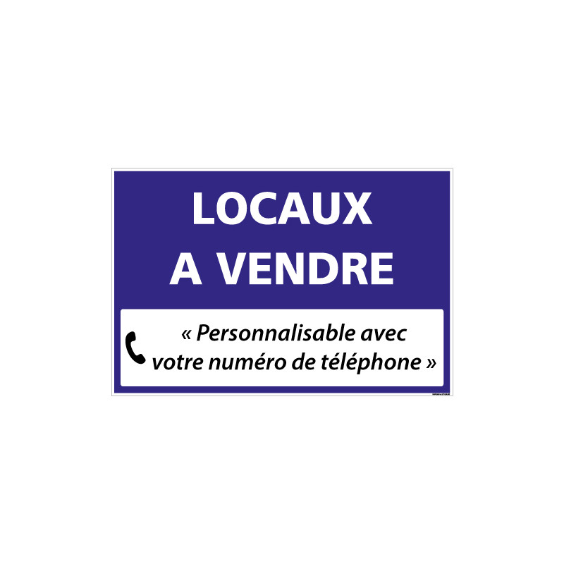 PANNEAU IMMOBILIER LOCAUX A VENDRE A PERSONNALISER AKYLUX 3,5mm - 600x400mm (G1349_PERSO)