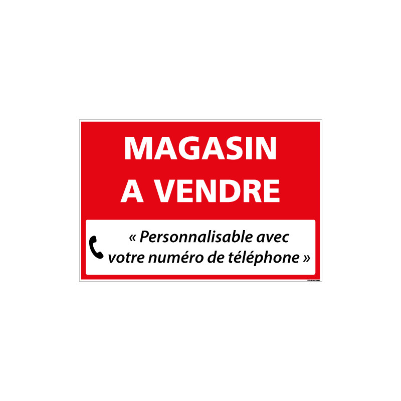 PANNEAU IMMOBILIER MAGASIN A VENDRE A PERSONNALISER AKYLUX 3,5mm - 600x400mm (G1351_PERSO)