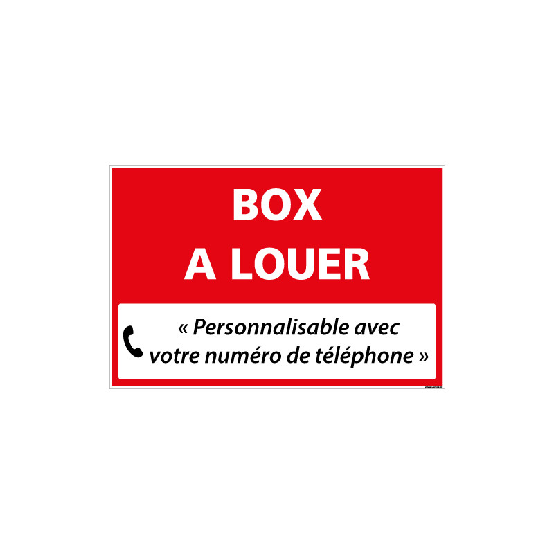 PANNEAU IMMOBILIER BOX A LOUER A PERSONNALISER AKYLUX 3,5mm - 600x400mm (G1354_PERSO)