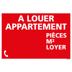 PANNEAU APPARTEMENT A LOUER (AVEC INFOS) AKYLUX 3,5mm - 600x400mm - LIVRE AVEC UNE PLANCHE DE CHIFFRES (G1356)