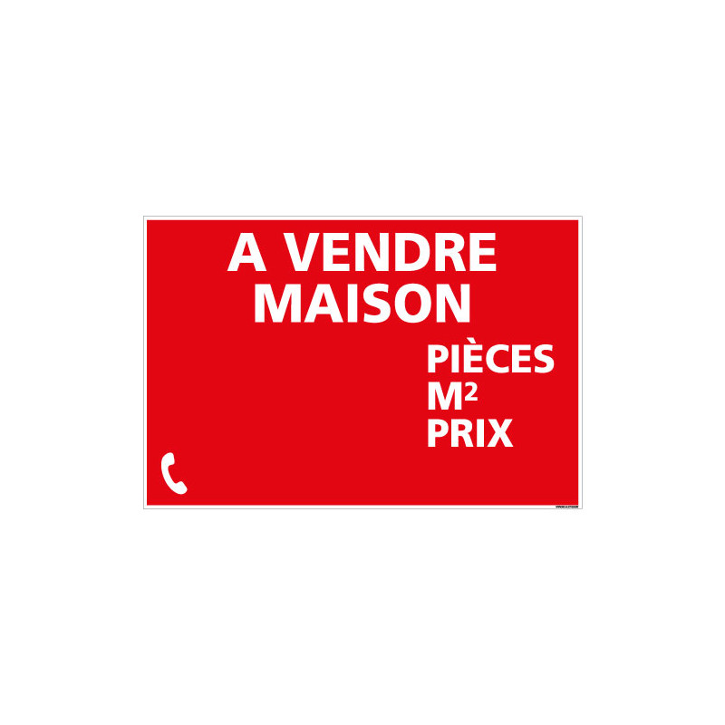 PANNEAU MAISON A VENDRE (AVEC INFOS) AKYLUX 3,5mm - 600x400mm - LIVRE AVEC UNE PLANCHE DE CHIFFRES (G1359)