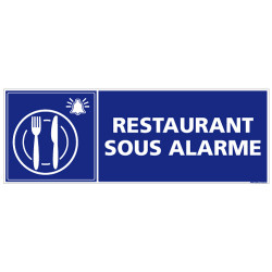 PANNEAU RESTAURANT SOUS ALARME (G1387)