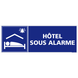 PANNEAU HOTEL SOUS ALARME (G1389)