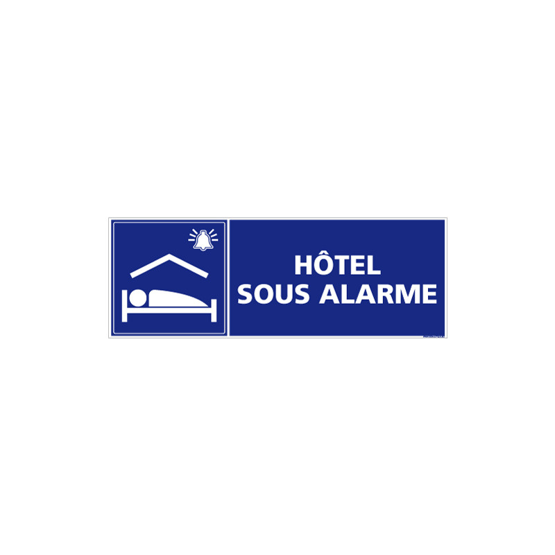 PANNEAU HOTEL SOUS ALARME (G1389)