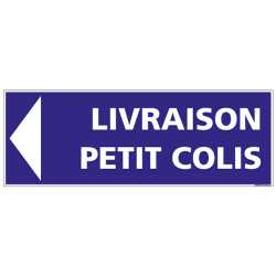 PANNEAU LIVRAISON PETIT COLIS (FLECHE GAUCHE) (G1405)