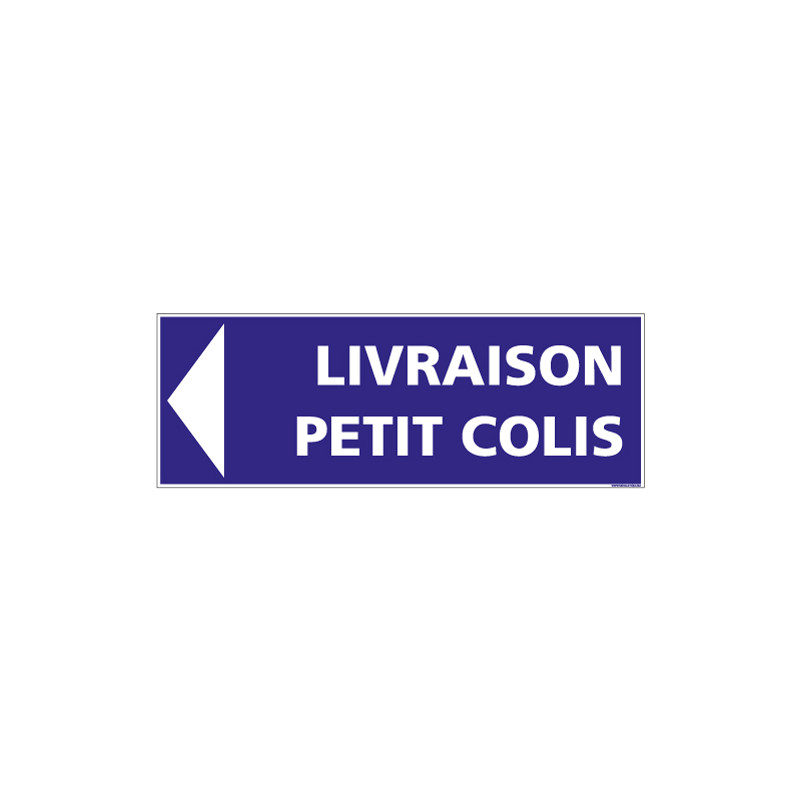 PANNEAU LIVRAISON PETIT COLIS (FLECHE GAUCHE) (G1405)