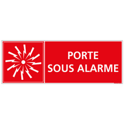 Panneau Signalisation Incendie PORTE SOUS ALARME (A0554)