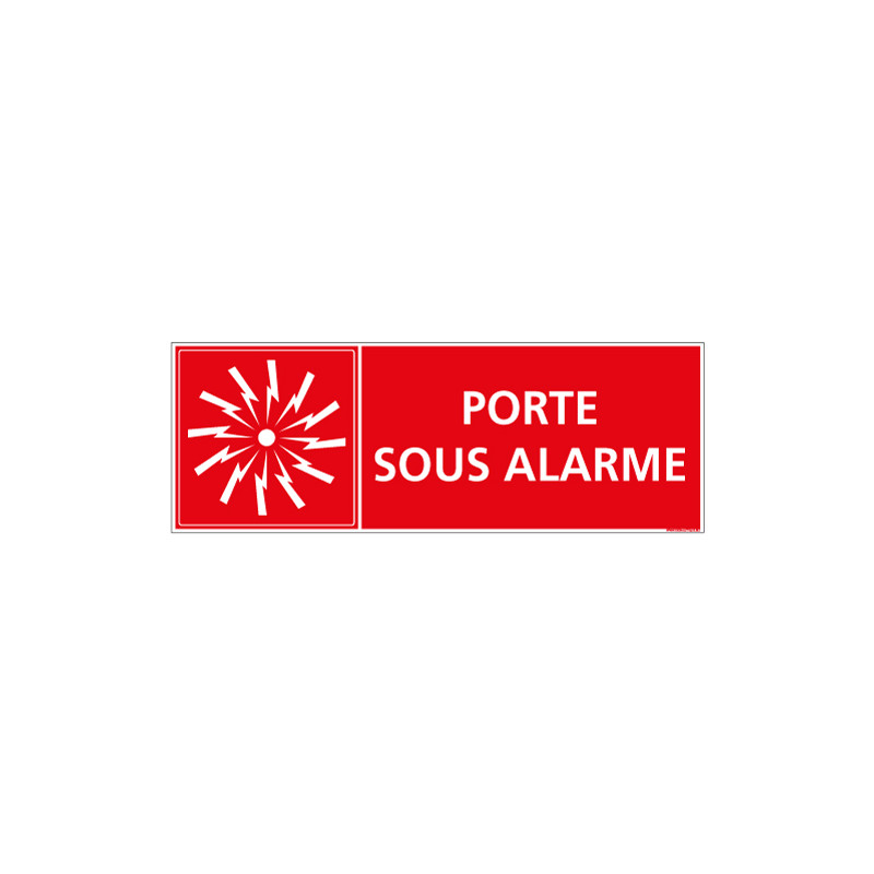 Panneau Signalisation Incendie PORTE SOUS ALARME (A0554)