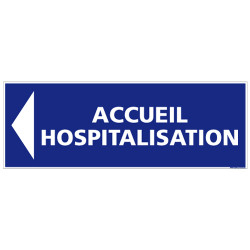 PANNEAU ACCUEIL HOSPITALISATION (G1415)