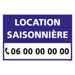 PANNEAU LOCATION SAISONNIERE PERSONNALISABLE - AKYLUX 3,5mm - 600x400mm (G1482-PERSO)