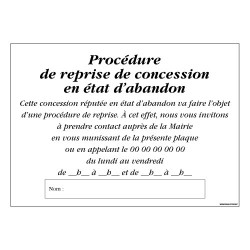 PANNEAU PROCEDURE DE REPRISE DE CONCESSION EN ETAT D'ABANDON (G1493-PERSO)