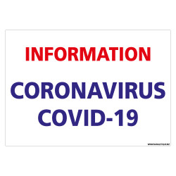 PANNEAU SIGNALETIQUE COVID 19 D'INFORMATIONS CORONAVIRUS - COVID-19 (G1541)