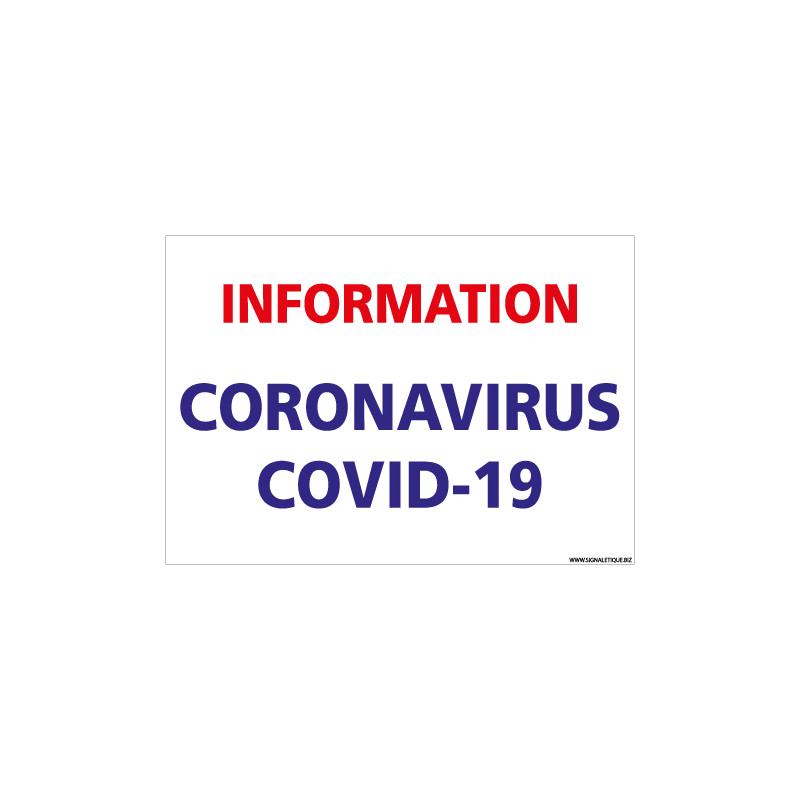 PANNEAU SIGNALETIQUE COVID 19 D'INFORMATIONS CORONAVIRUS - COVID-19 (G1541)