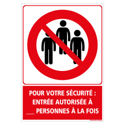 PANNEAU PREVENTIF CORONAVIRUS - NOMBRES DE PERSONNES AUTORISE A ENTREE LIMITE POUR VOUS SECURITE - PERSONNALISABLE (D1351-PERSO)