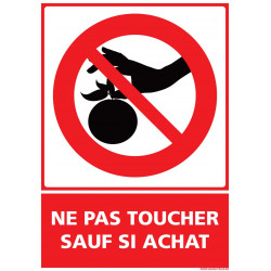 PANNEAU SPECIAL COMMERCES ET COVID19 - MERCI DE NE TOUCHER QUE CE QUE VOUS ACHETEZ - PREVENTION CORONAVIRUS (D1356)