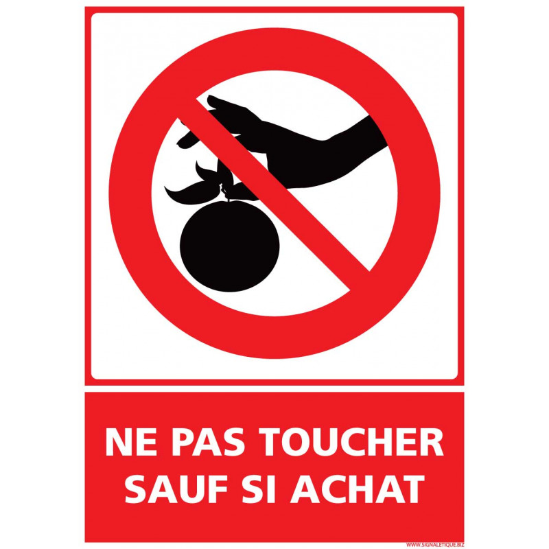 PANNEAU SPECIAL COMMERCES ET COVID19 - MERCI DE NE TOUCHER QUE CE QUE VOUS ACHETEZ - PREVENTION CORONAVIRUS (D1356)