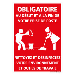 PANNEAU SPECIAL COVID-19 POUR ENTREPRISE - OBLIGATION DE NETTOYER ET DESINFECTER VOTRE POSTE DE TRAVAIL (E0716)