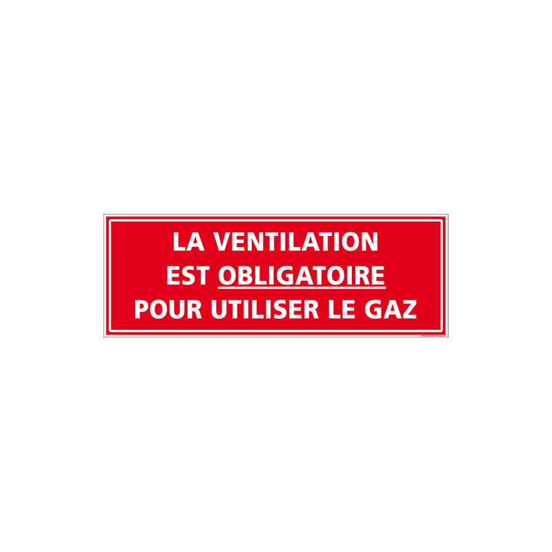 Panneau la ventilation est obligatoire (A0576)