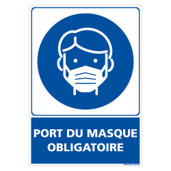 PANNEAU PORT DU MASQUE OBLIGATOIRE POUR DES MESURES D'HYGIENE ET DE SECURITE (E0725)