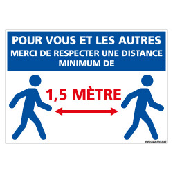 PANNEAU SIGNALISATION COVID ENTREPRISE - MAGASIN POUR VOUS ET POUR LES AUTRES MERCI DE RESPECTER UNE DISTANCE DE 1M50 MINIMUM - 