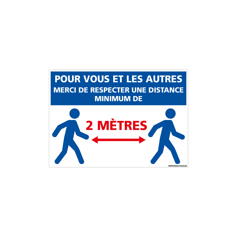 PANNEAU AFFICHAGE SIGNALISATION COVID 19 POUR VOUS ET POUR LES AUTRES MERCI DE RESPECTER UNE DISTANCE DE 2M MINIMUM - COVID19 - 