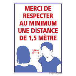 PANNEAU SIGNALETIQUE COVID19 - MERCI DE RESPECTER AU MINIMUM UNE DISTANCE DE 1M50 - GESTES BARRIERES CORONAVIRUS (E0741)