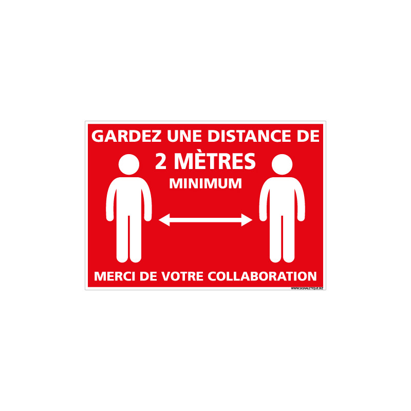PANNEAU COVID19 - DISTANCE DE SECURITE DE 2M MINIMUM A RESPECTER POUR VOTRE SECURITE (E0744)