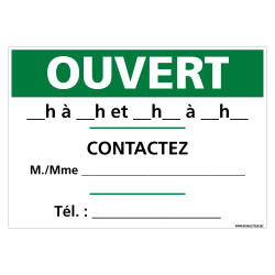 PANNEAU INFORMATIF SUR LES HORAIRES D'OUVERTURE ET LES PERSONNES A CONTACTER EN CAS DE BESOIN (G1548-PERSO)