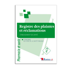 Registre des plaintes et réclamations