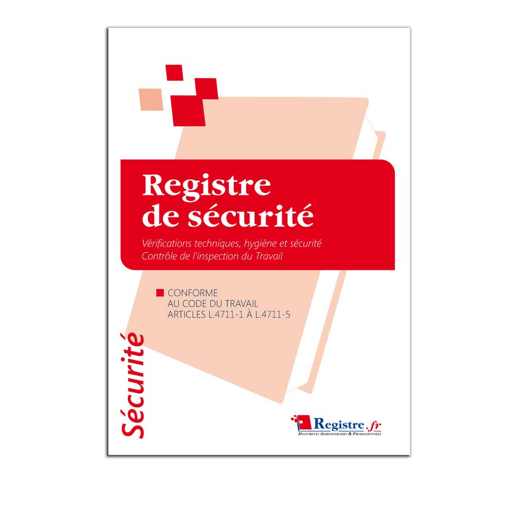 Registre de  sécurité - Contrôle et vérification hygiène et sécurité