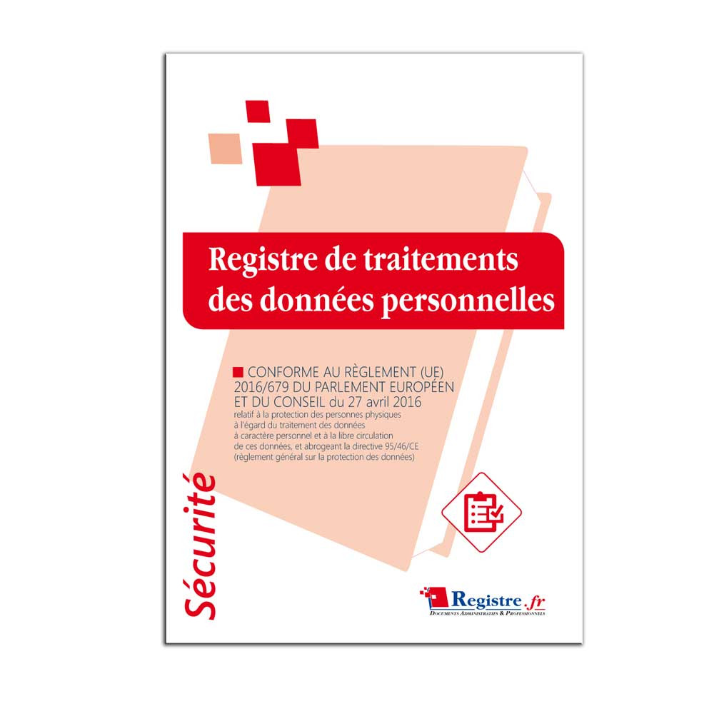 Registre de traitement des données personnelles RGPD