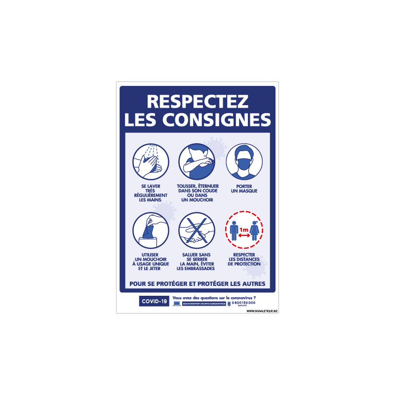 PANNEAU PREVENTIF CORONAVIRUS - RESPECTEZ LES CONSIGNES POUR VOUS PROTEGER ET PROTEGER LES AUTRES DU COVID19 (G1567)