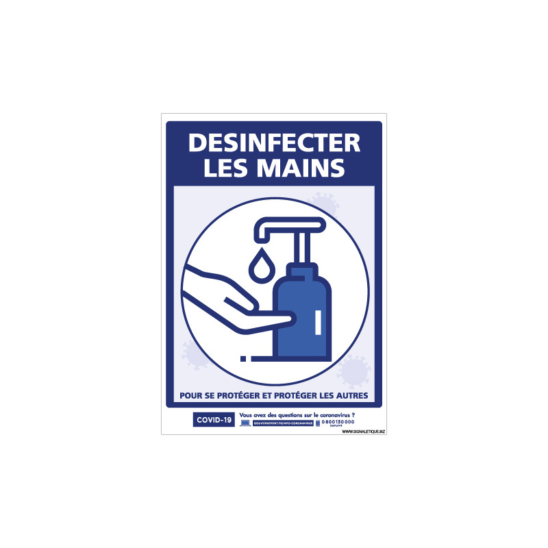 PANNEAU COVID19 - DESINFECTION LES MAINS POUR VOUS PROTEGER ET PROTEGER LES AUTRES (G1568)