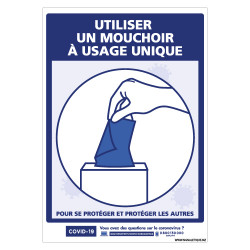 PANNEAU PREVENTIF COVID-19 - UTILISER UN MOUCHOIR A USAGE UNIQUE (G1571)