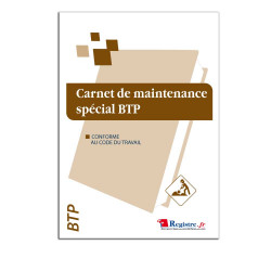 Carnet de maintenance spécial BTP