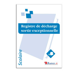 Registre de décharge sortie exceptionnelle