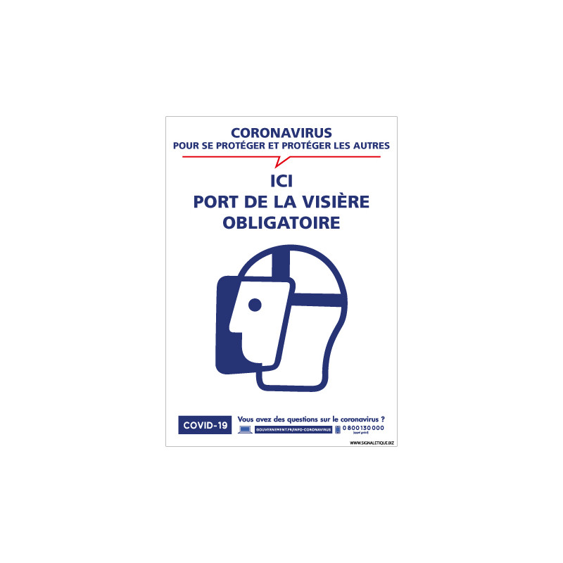 PANNEAU DE SIGNALISATION SPECIAL COVID19 - PORT DE LA VISIERE OBLIGATOIRE POUR LA LUTTE CONTRE LE CORONAVIRUS (G1583)